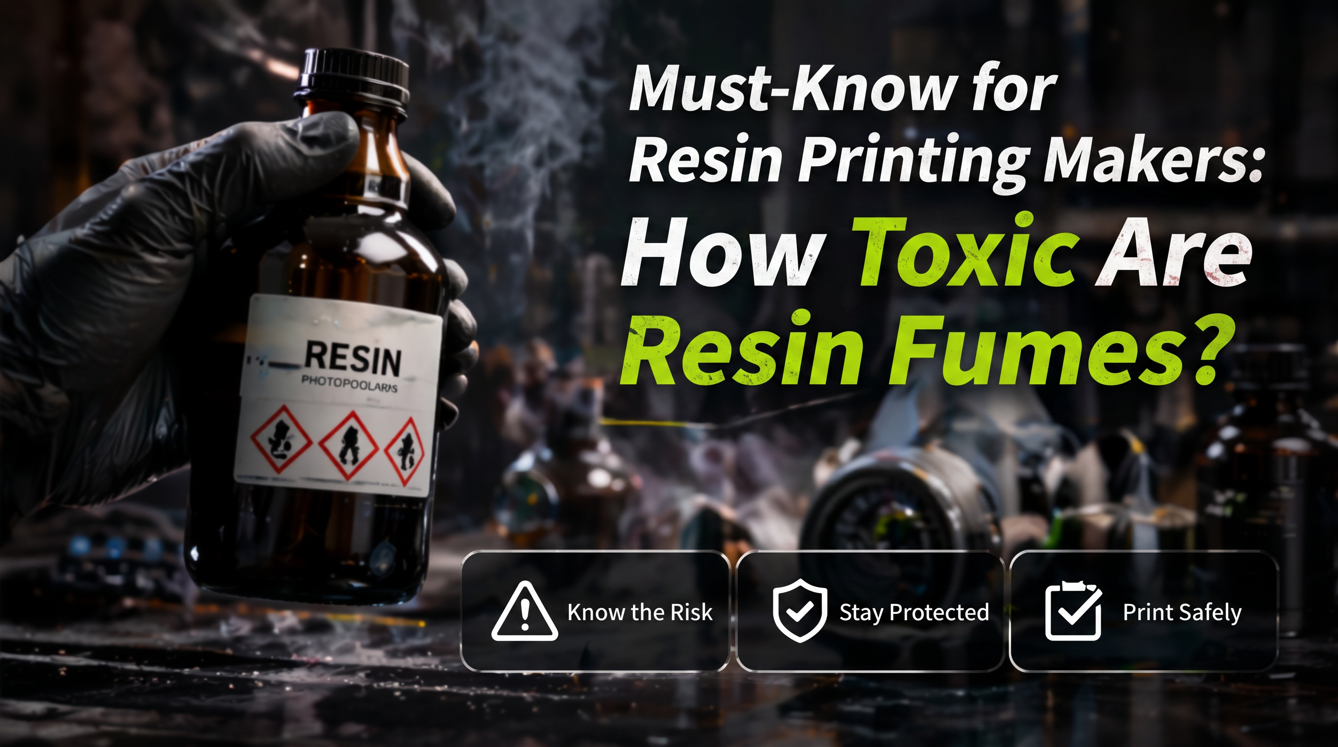 Must-Know for Resin Printing Makers: How Toxic Are Resin Fumes?